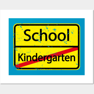 I'm out of Kindergarten - Look out School here i come Posters and Art